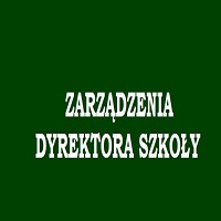 Zarządzenie Dyrektora